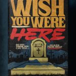 "Stephen King's Stranger Love Songs", Butcher Billy. "Wish You Were Here", Pink Floyd.